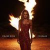 Céline Dion / Courage