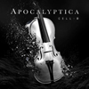 Apocalyptica / Cell-0