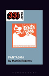 一枚のアルバムについて掘り下げる書籍シリーズ“33 1/3”、コーネリアス『Fantasma』版発売