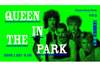 クイーンが生んだ音楽を“体感する”イベント＜QUEEN IN THE PARK 〜クイーンと遊ぼう〜＞開催決定