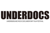 新作・旧作のロック・ドキュメンタリー映画の特集上映＜UNDERDOCS＞開催決定