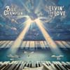 Bill Champlin / Livin’ For Love
