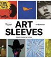 アルバムカヴァー本『Art Sleeves』発売　過去40年間にアーティストによってデザインされたアルバムカヴァー掲載