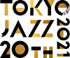 オンライン・フェス＜TOKYO JAZZ 20th＞　11月28日開催　YouTubeで無料配信