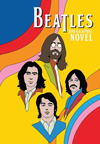 Orbit: The Beatles: John Lennon, Paul McCartney, George Harrison and Ringo Starr
