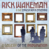 リック・ウェイクマン　新コンセプトアルバムは音楽のギャラリー　『A Gallery Of The Imagination』発売