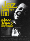 オスカー・ピーターソン生誕100周年　鍵盤の皇帝，その足跡と名盤を辿る　『Jaz.in Vol.022』発売