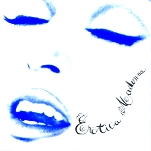 マドンナ『Erotica』30周年記念 タイトル曲のピクチャーディスク・12