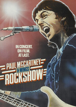 ポール・マッカートニー＆ウイングスのライヴ映像作品『Rock Show』が 