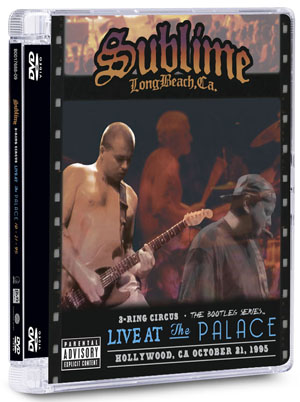 サブライムのライヴ作品『3 Ring Circus: Live at the Palace