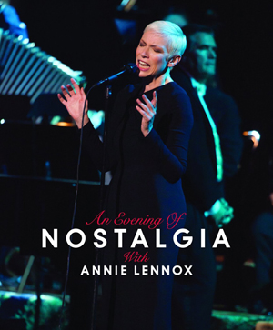 ユーリズミックスのアニー・レノックスが最新ライヴ作品『An Evening of Nostalgia With Annie Lennox』を発売 -  amass