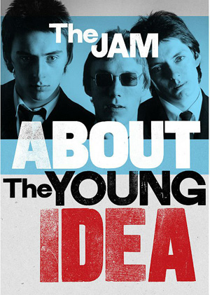 ザ・ジャムの新ドキュメンタリー『The Jam: About The Young Idea』が