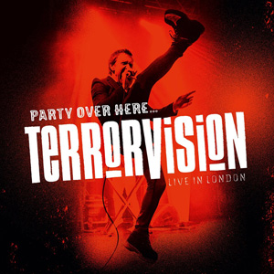 テラーヴィジョンが新ライヴ作品『Party Over Here...Live In London』を3月発売、ライヴ映像1曲あり - amass