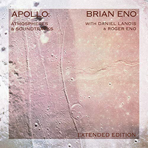 ブライアン・イーノ『Apollo: Atmospheres and Soundtracks
