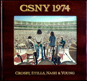 ニール・ヤングのアーカイブ・サイト CSN＆Y『CSNY 1974』のXstream ...