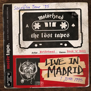 モーターヘッド 新シリーズ『The Löst Tapes』始動 未発表ライヴアルバム『Live in Madrid 1995』全曲公開 - amass