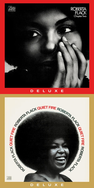 ロバータ・フラック『Chapter Two』『Quiet Fire』50周年記念