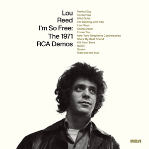 ルー・リード『I'm So Free: The 1971 RCA Demos』ストリーミング解禁