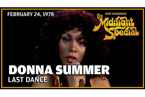 ドナ・サマー 78年米TV番組『The Midnight Special』から「Last Dance