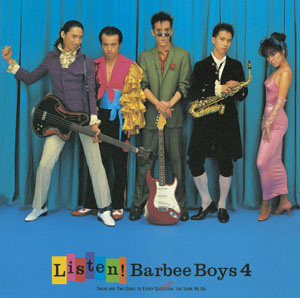 バービーボーイズ『LISTEN! BARBEE BOYS 4』 メンバー立ち会い
