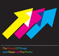 John Foxx & The Maths / The Shape Of Things