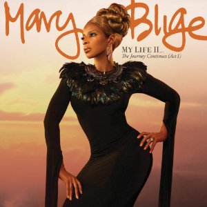 Mary J. Blige / My Life II… The Journey Continues (Act I)