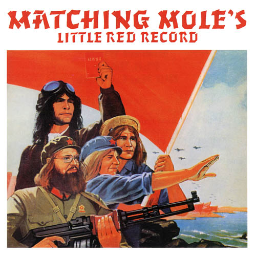 Matching Mole / Little Red Record