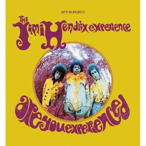 The Jimi Hendrix Experience / Are You Experienced [US]