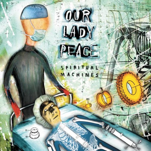 Our Lady Peace / Spiritual Machine