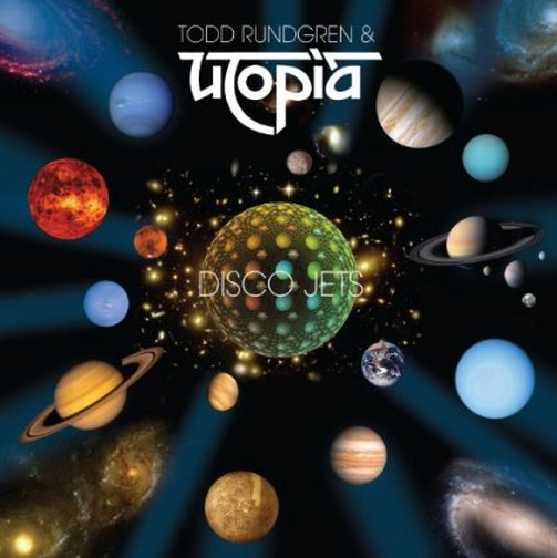 Todd Rundgren & Utopia / Disco Jets
