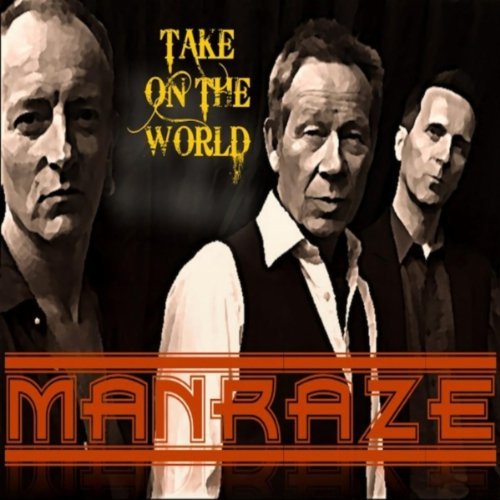 Manraze / Take On the World (feat. Debbi Blackwell-Cook)