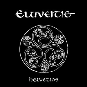 ELUVEITIE / Helvetios