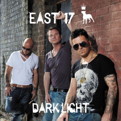 East 17 / Dark Light