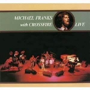 マイケル・フランクス / オーストラリア・ライヴ!