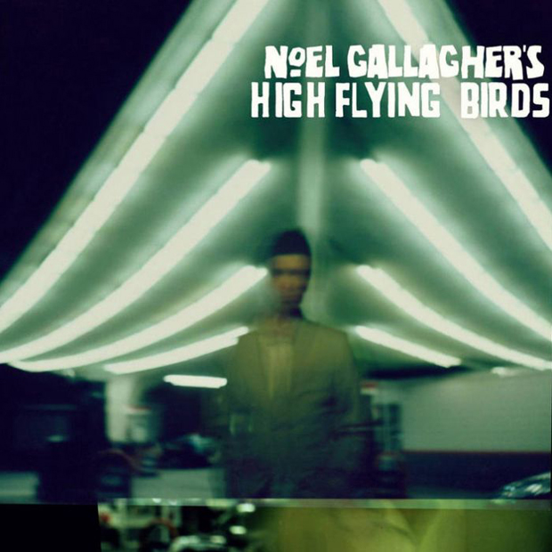 Noel Gallagher's High Flying Birds / Noel Gallagher's High Flying Birds