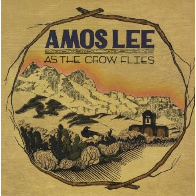 Amos Lee / As the Crow Flies