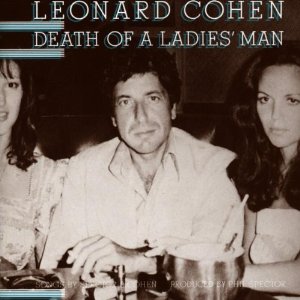 Leonard Cohen / Death of a Ladies’ Man