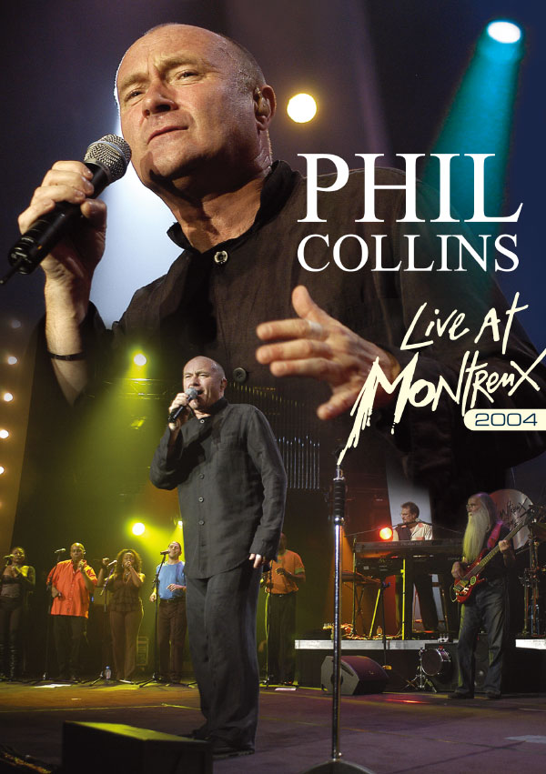 Phil Collins / Live at Montreux 2004 - 1996