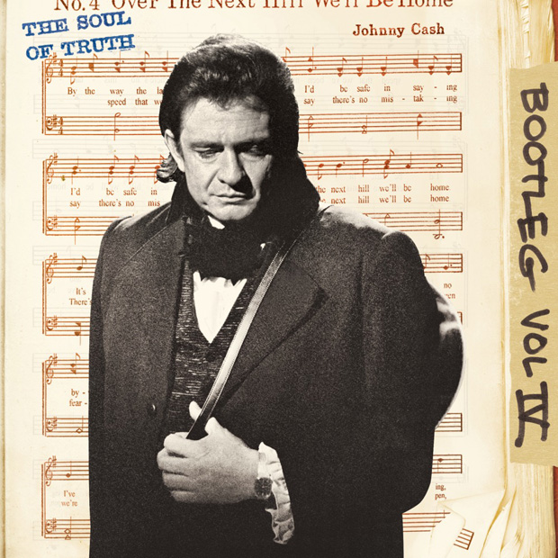 Johnny Cash / Bootleg Vol. IV: The Soul of Truth