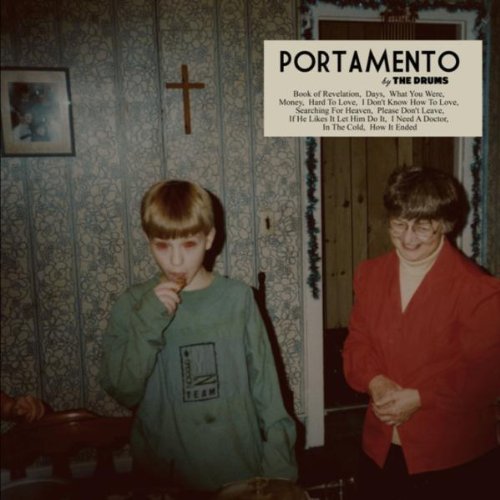 The Drums / Portamento