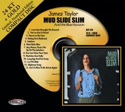 James Taylor / Mud Slide Slim And The Blue Horizon [24K GOLD DISC]