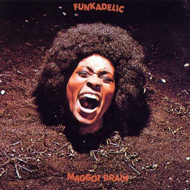 Funkadelic / Maggot Brain