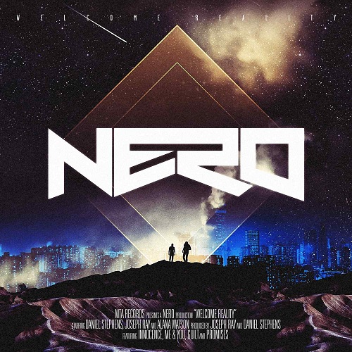 Nero / Welcome Reality