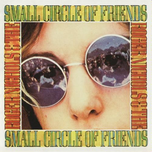 Roger Nichols and The Small Circle Of Friends / Roger Nichols and The Small Circle Of Friends