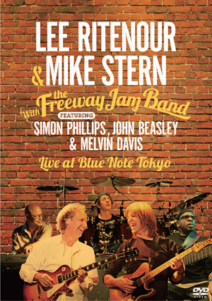 Lee Ritenour & Mike Stern With The Freeway Jam Band / Live At Blue Note Tokyo