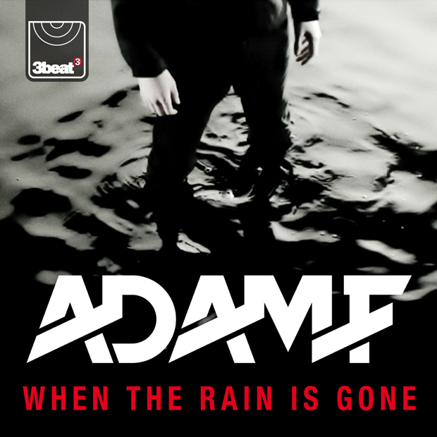 Adam F / When The Rain Is Gone