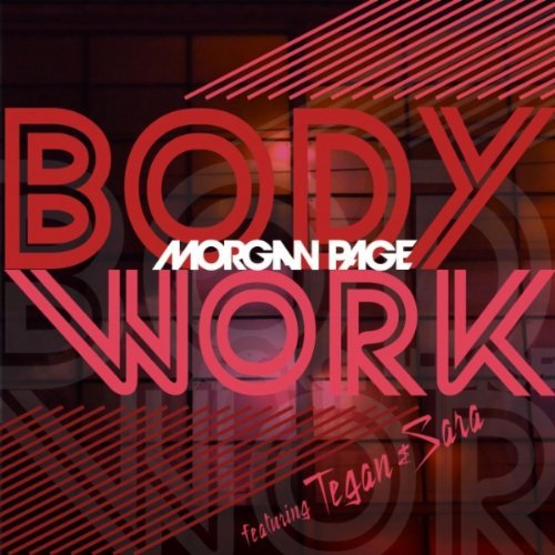 Morgan Page - Body Work ft. Tegan and Sara