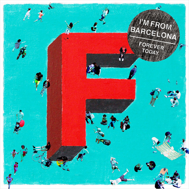 I'm From Barcelona / Forever Today