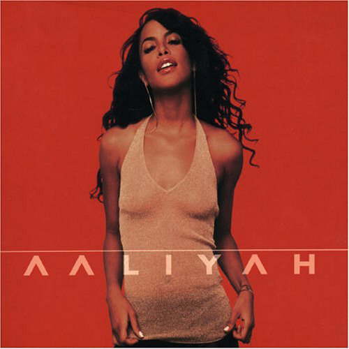 Aaliyah / Aaliyah