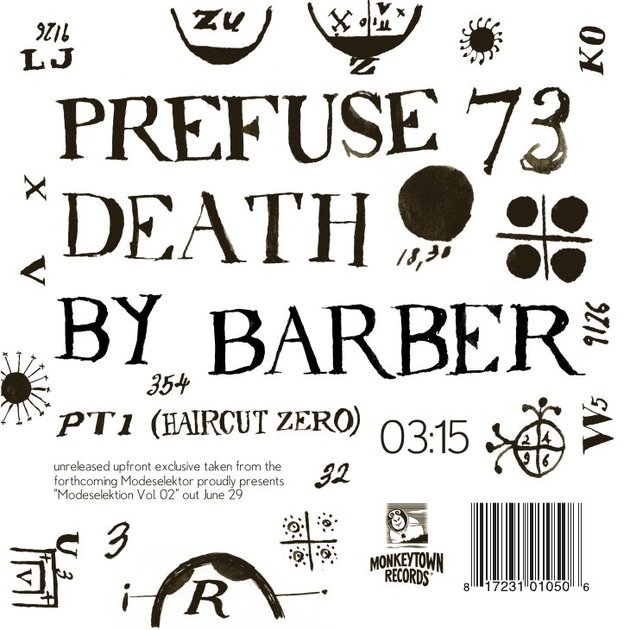 Prefuse 73 / Death By Barber Pt. 1 (Haircut Zero)